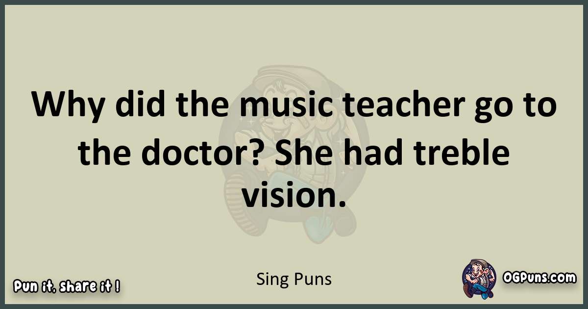 Sing puns text wordplay