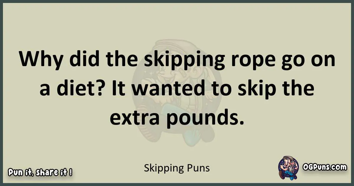 Skipping puns text wordplay