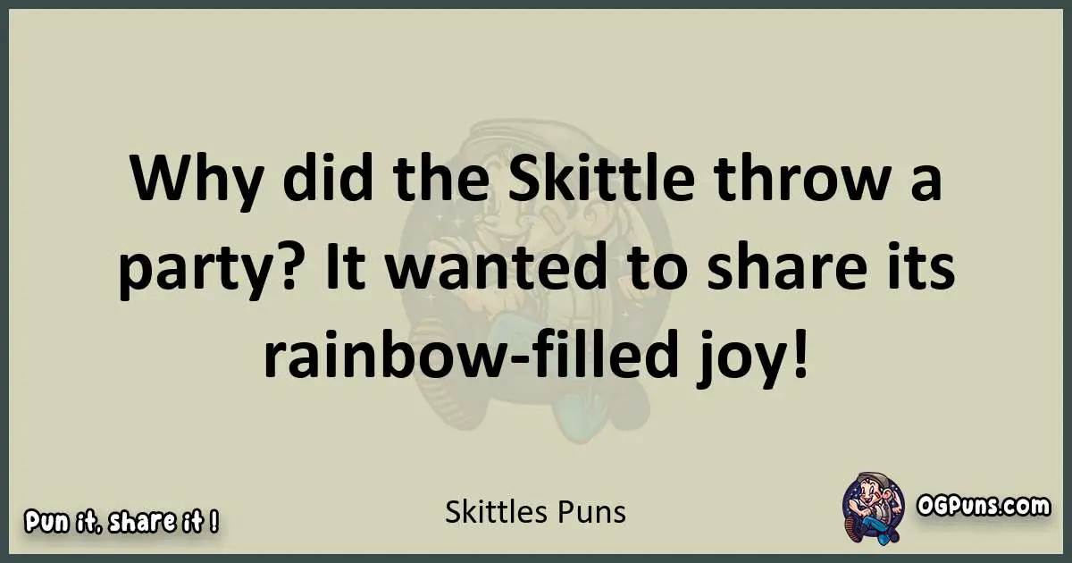 Skittles puns text wordplay