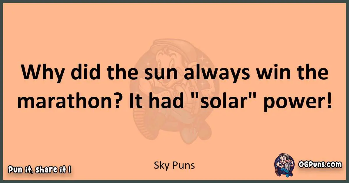 pun with Sky puns