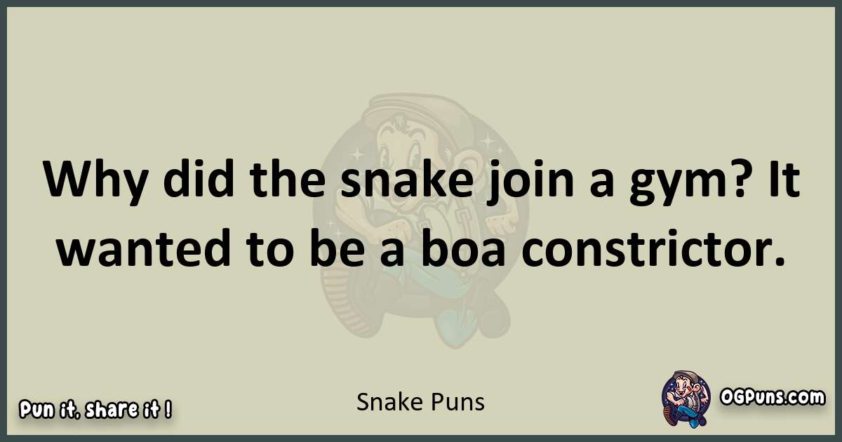 Snake puns text wordplay