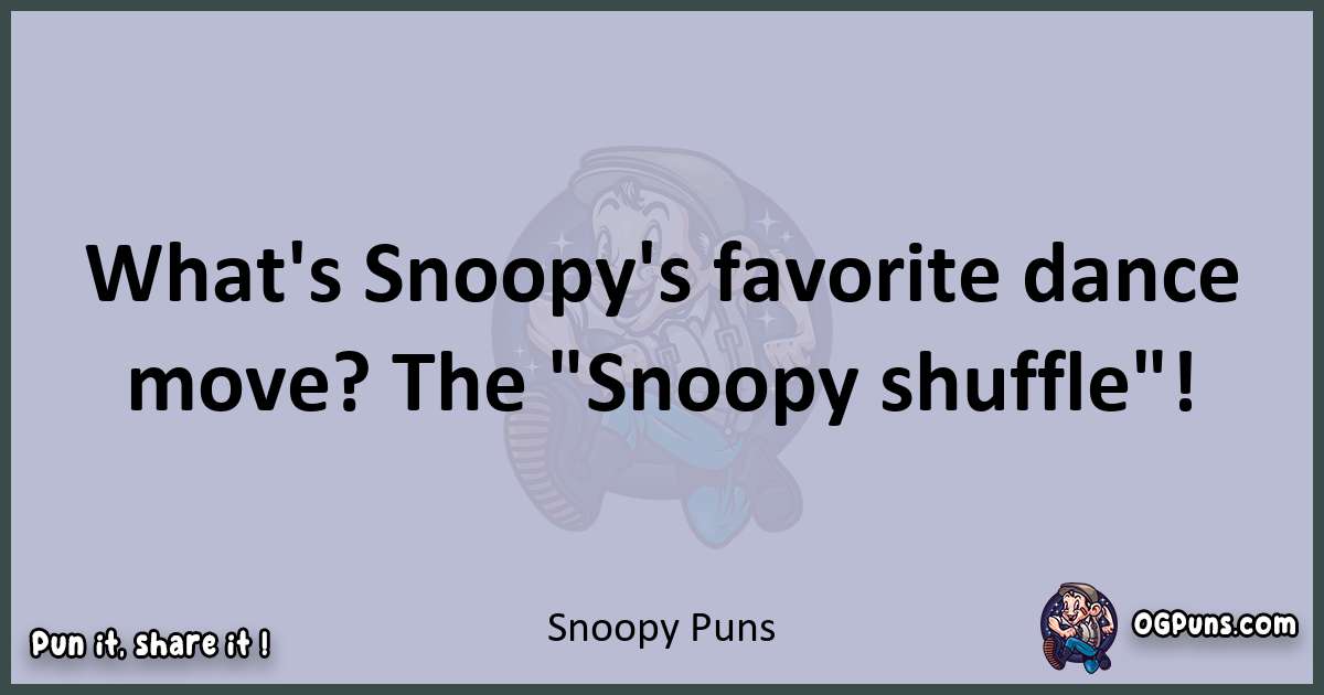 Textual pun with Snoopy puns