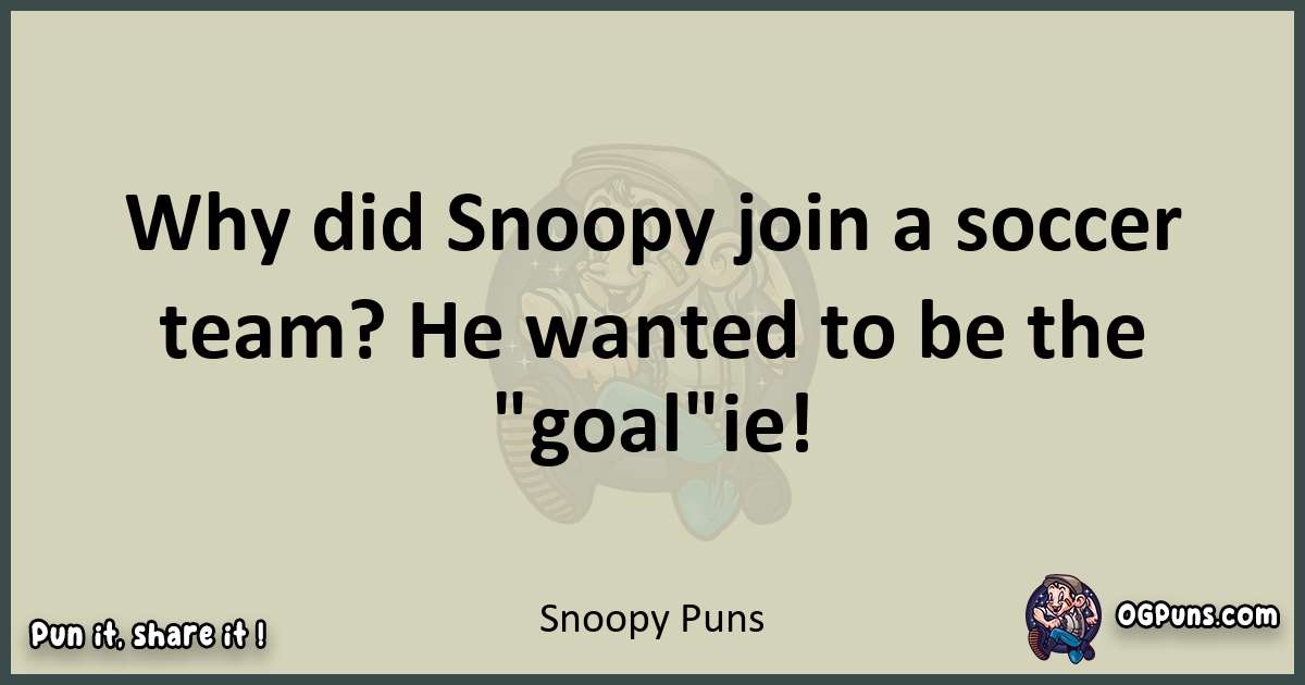 Snoopy puns text wordplay