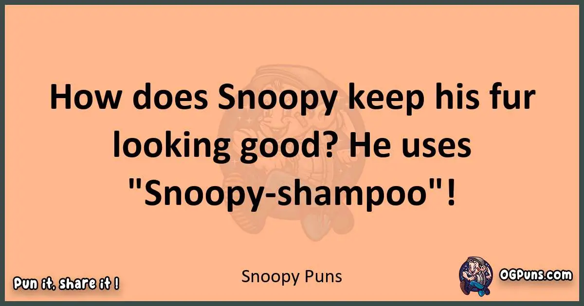 pun with Snoopy puns