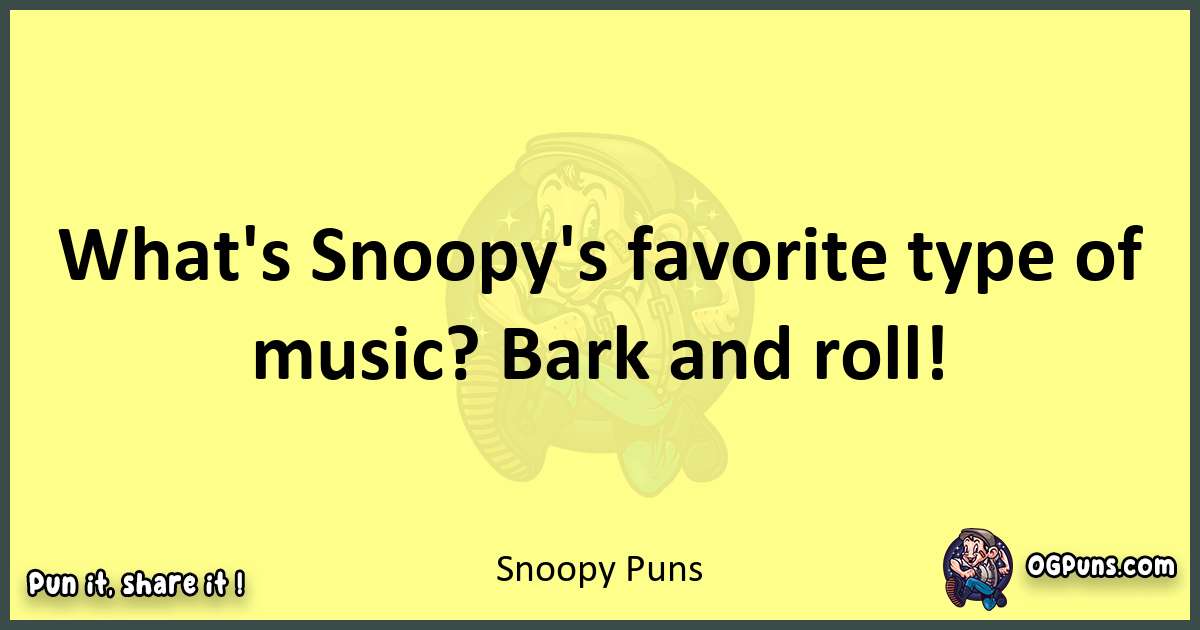 Snoopy puns best worpdlay