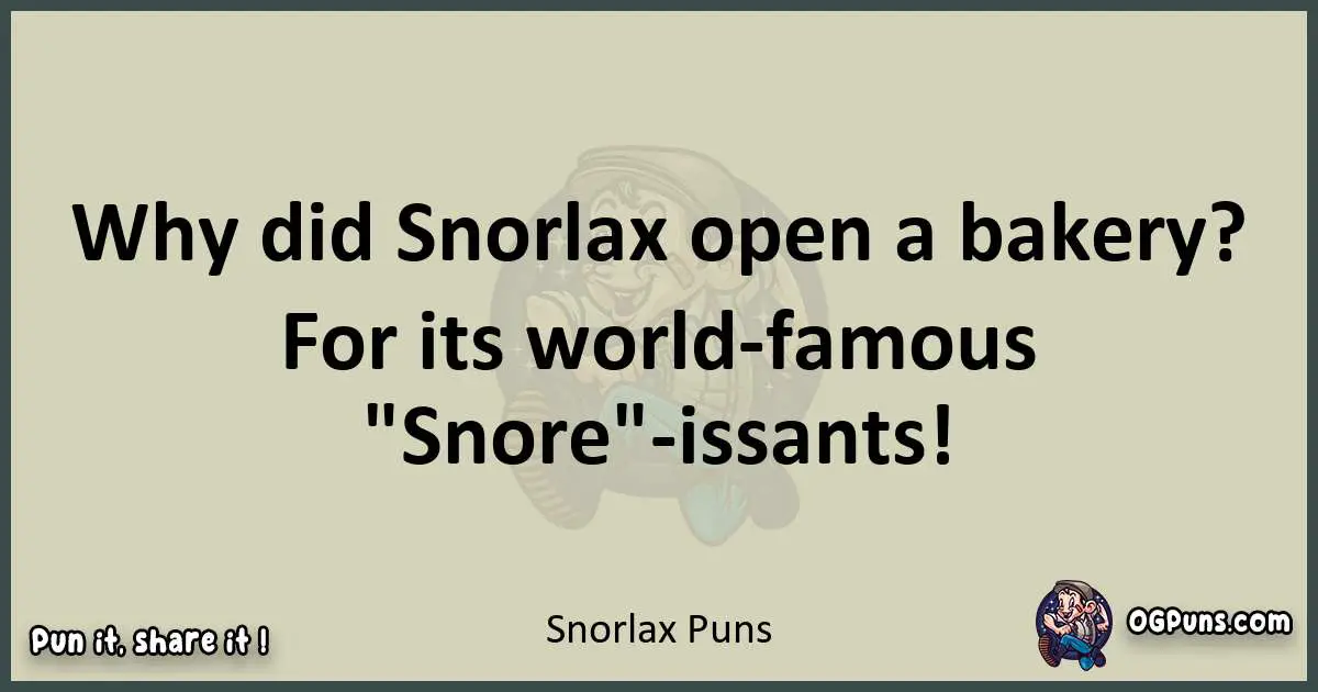 Snorlax puns text wordplay