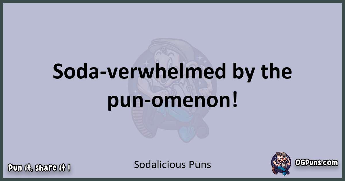 Textual pun with Sodalicious puns