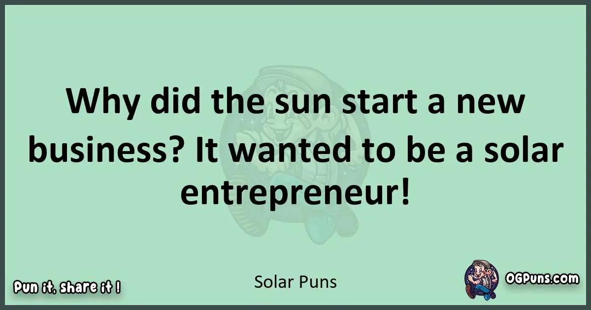 wordplay with Solar puns