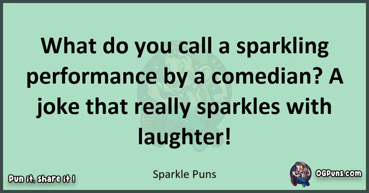 wordplay with Sparkle puns