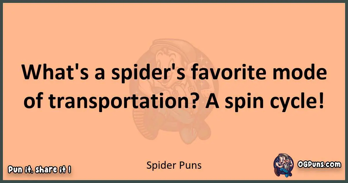 pun with Spider puns