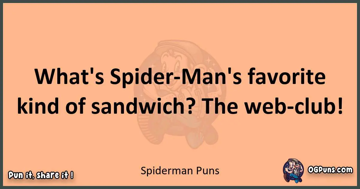 pun with Spiderman puns