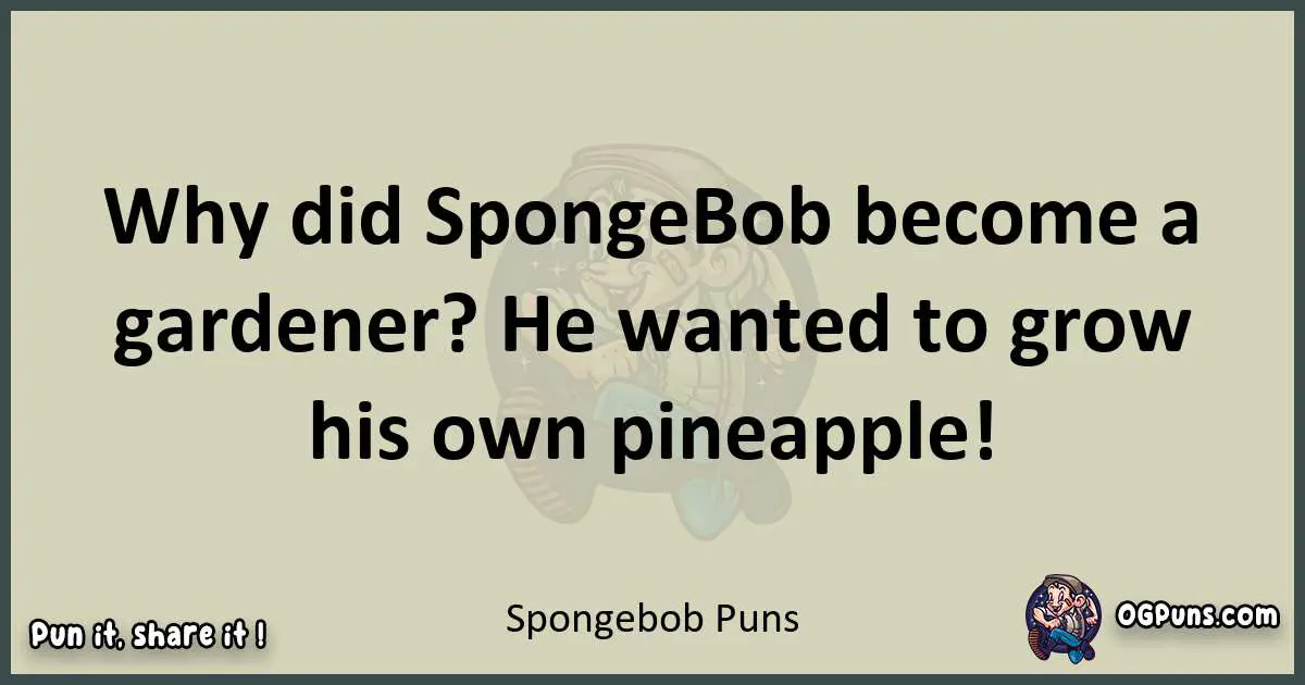 Spongebob puns text wordplay