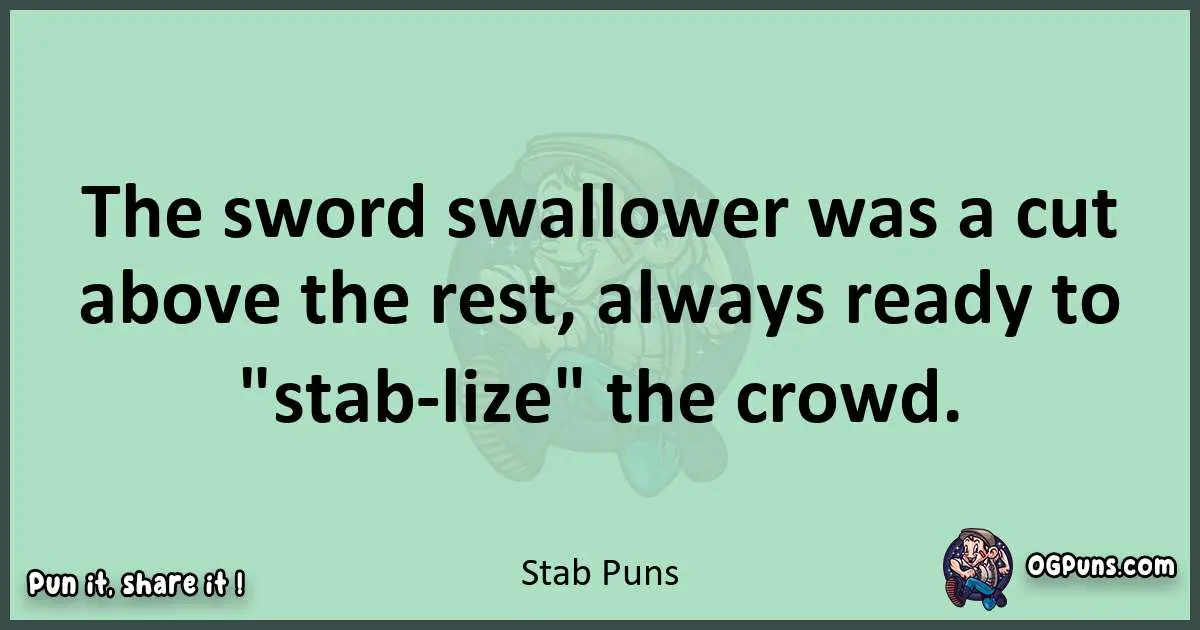 wordplay with Stab puns