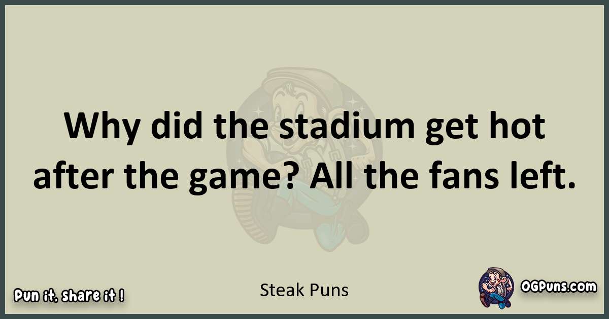 Steak puns text wordplay