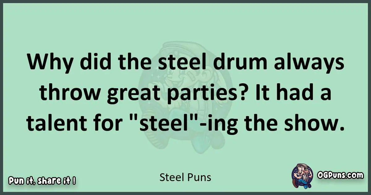 wordplay with Steel puns