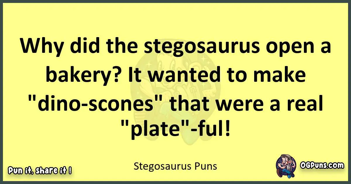 Stegosaurus puns best worpdlay