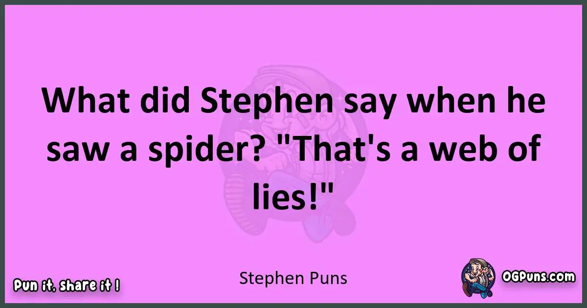 Stephen puns nice pun