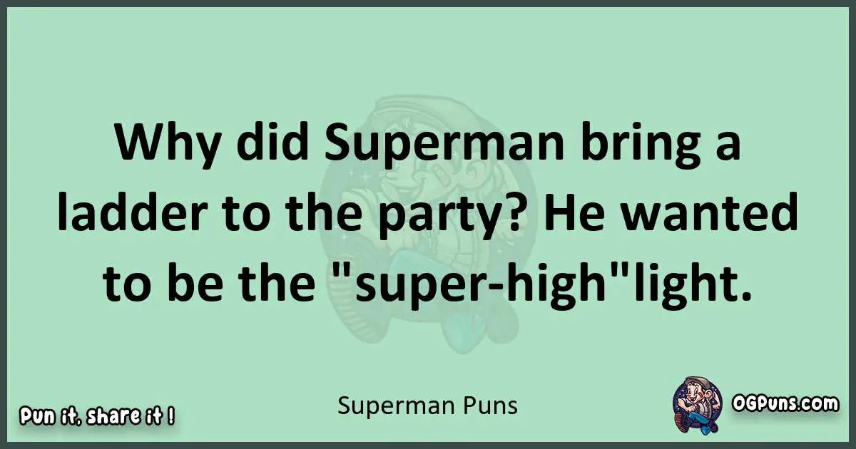 wordplay with Superman puns