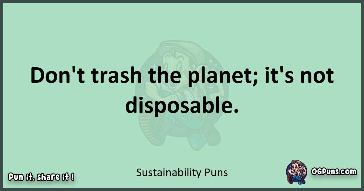 wordplay with Sustainability puns