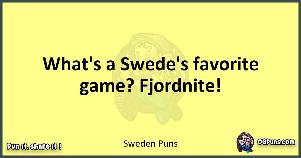 Sweden puns best worpdlay