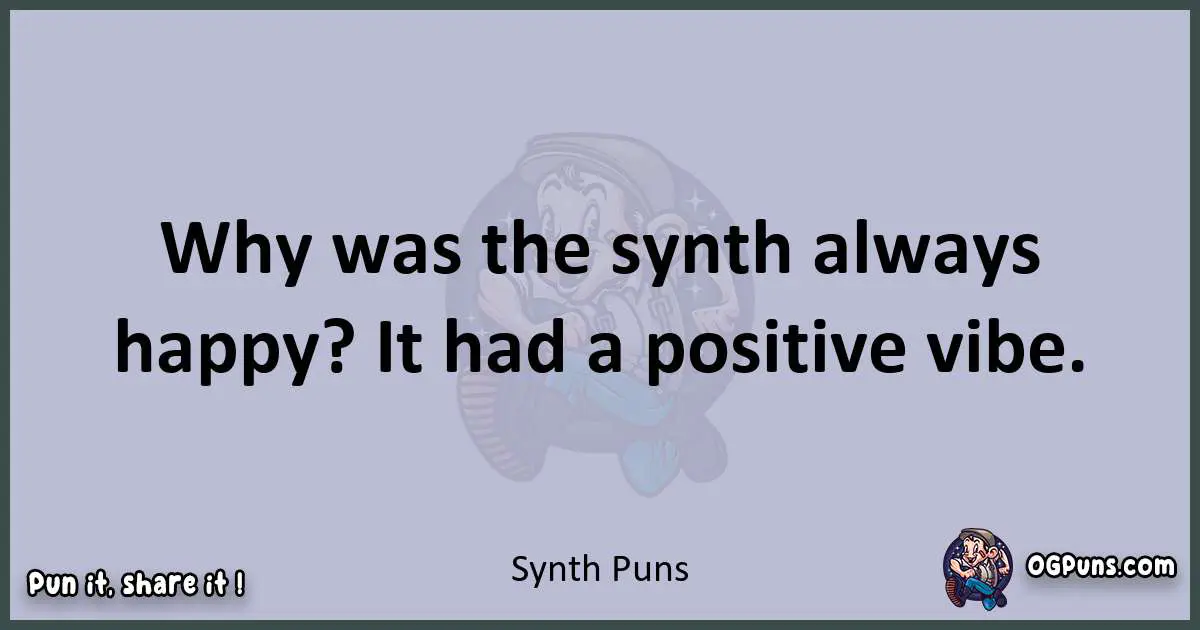 Textual pun with Synth puns