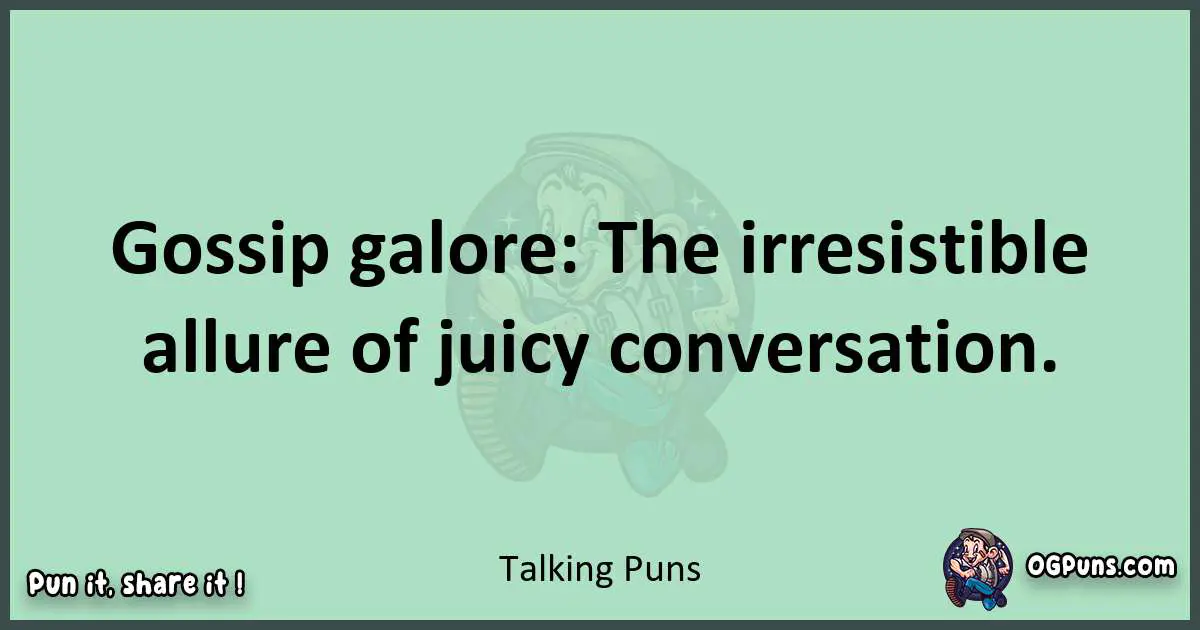 wordplay with Talking puns
