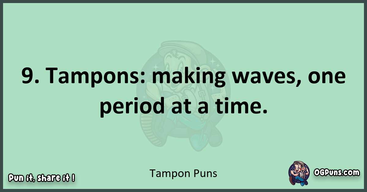 wordplay with Tampon puns