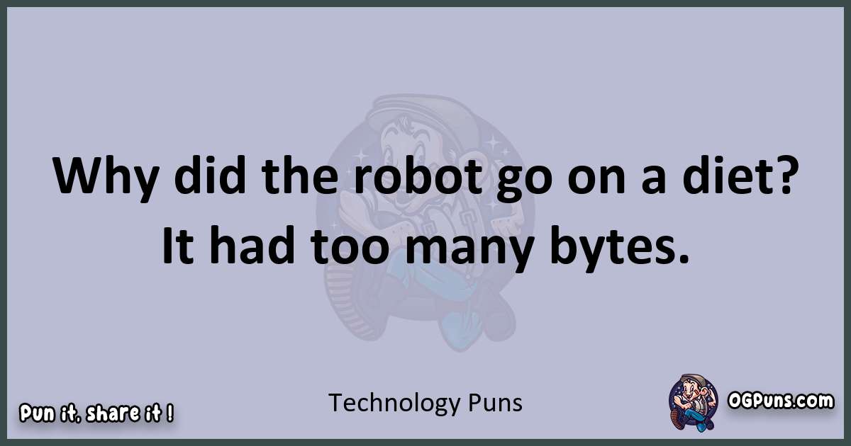 Textual pun with Technology puns