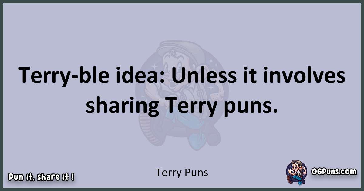 Textual pun with Terry puns