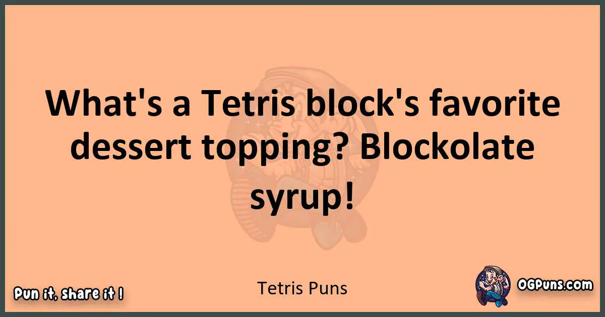 pun with Tetris puns