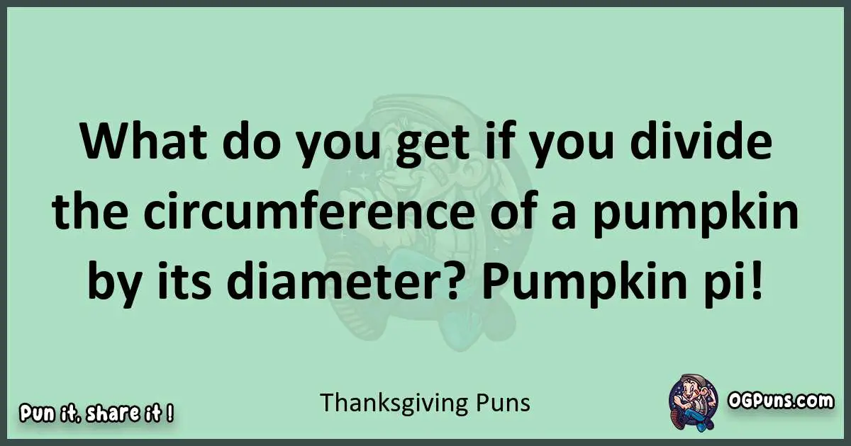 wordplay with Thanksgiving puns