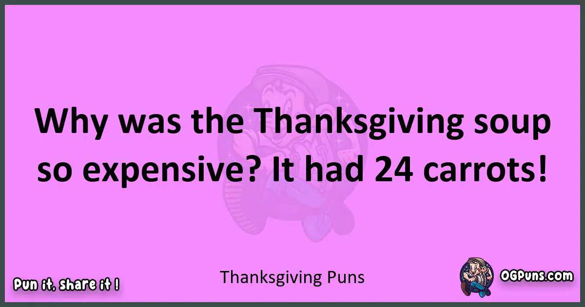 Thanksgiving puns nice pun