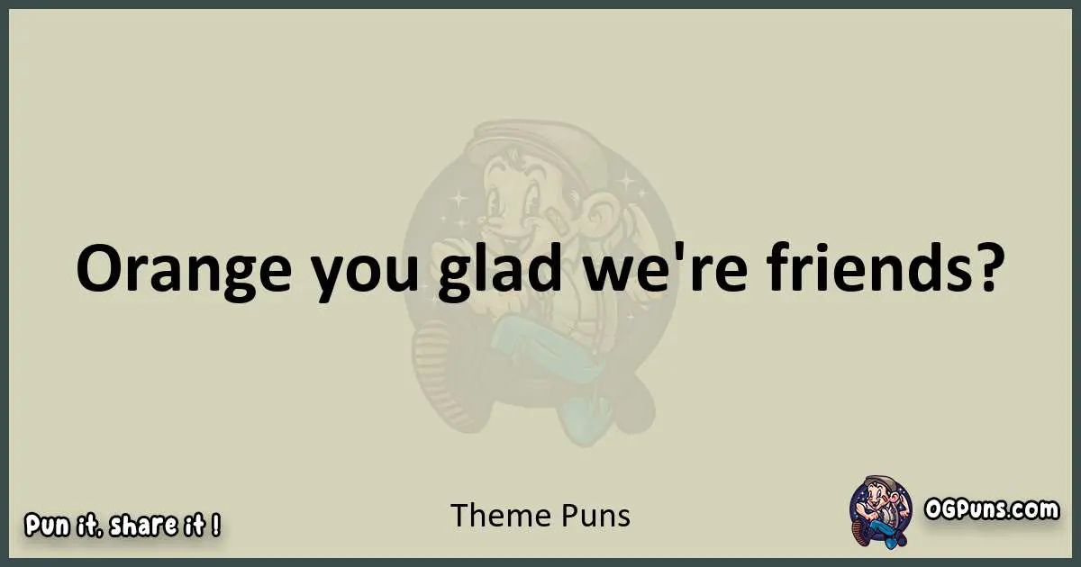 Theme puns text wordplay