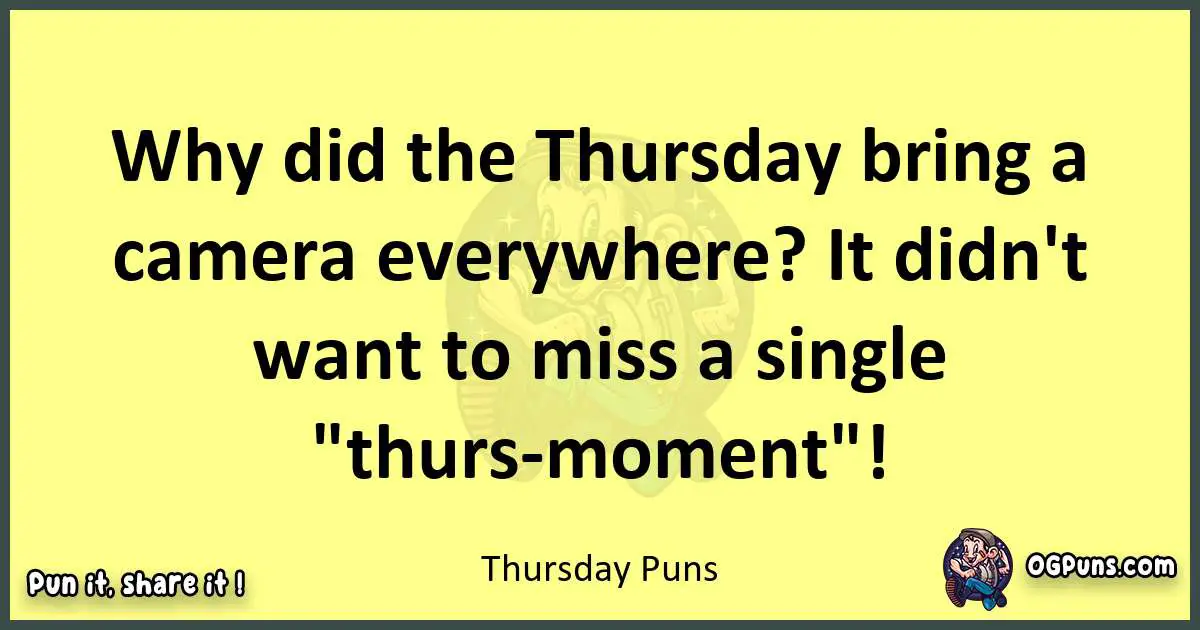 Thursday puns best worpdlay