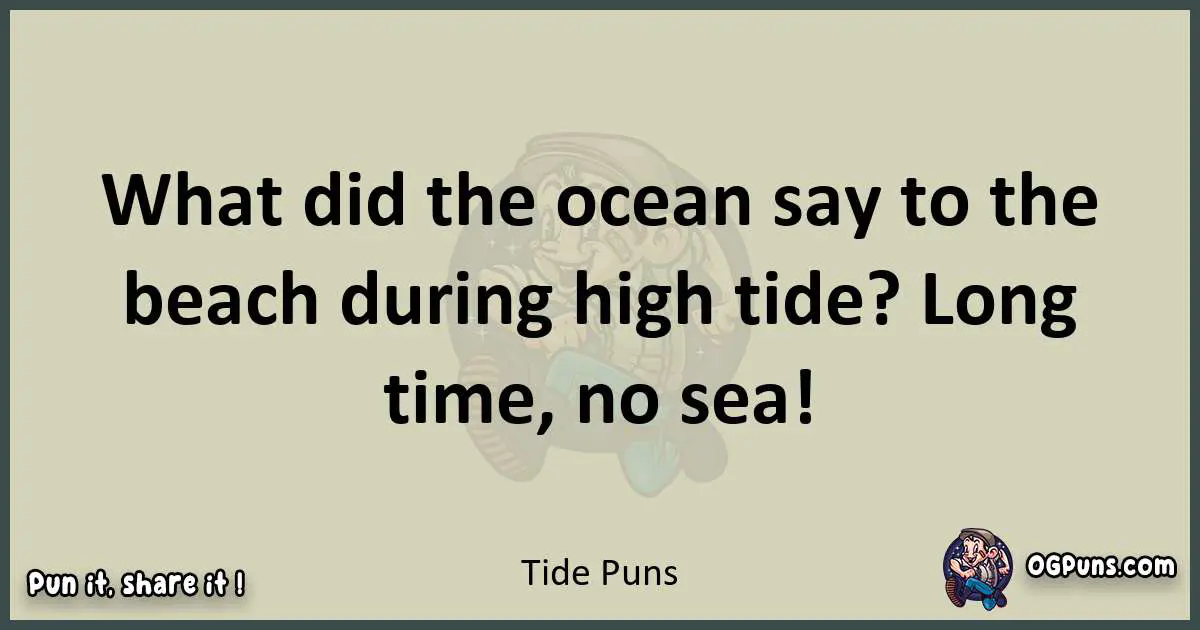Tide puns text wordplay