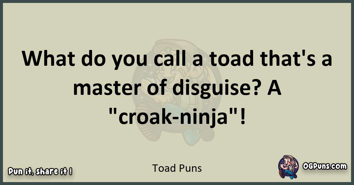 Toad puns text wordplay