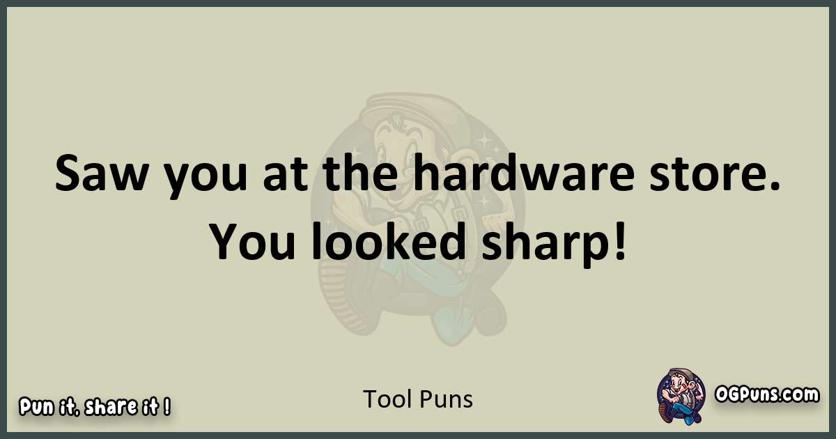 Tool puns text wordplay