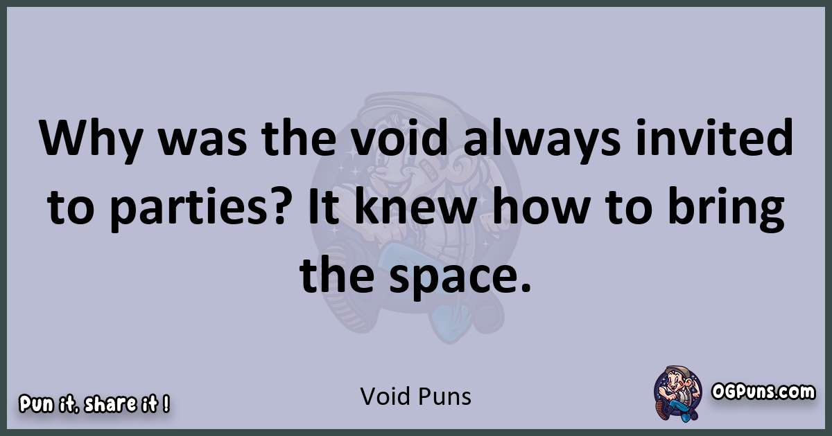 Textual pun with Void puns