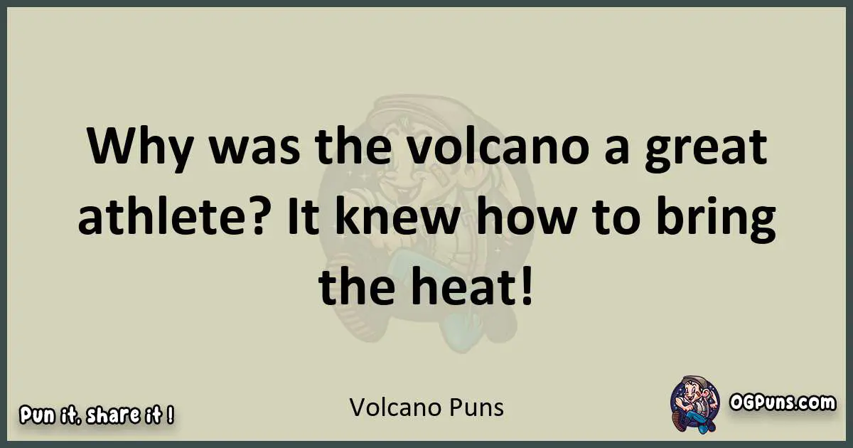 Volcano puns text wordplay