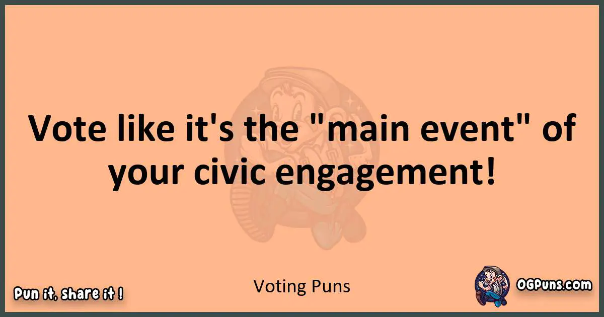 pun with Voting puns