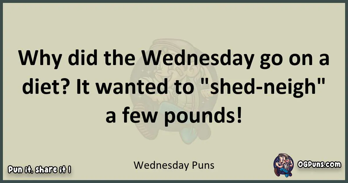 Wednesday puns text wordplay