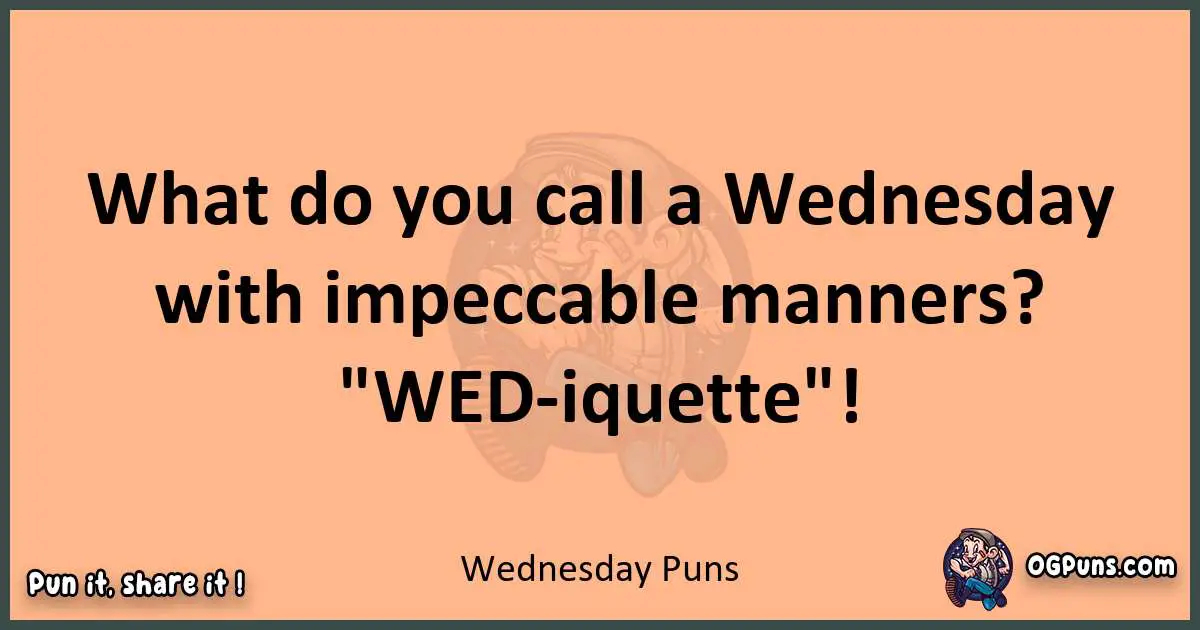 pun with Wednesday puns