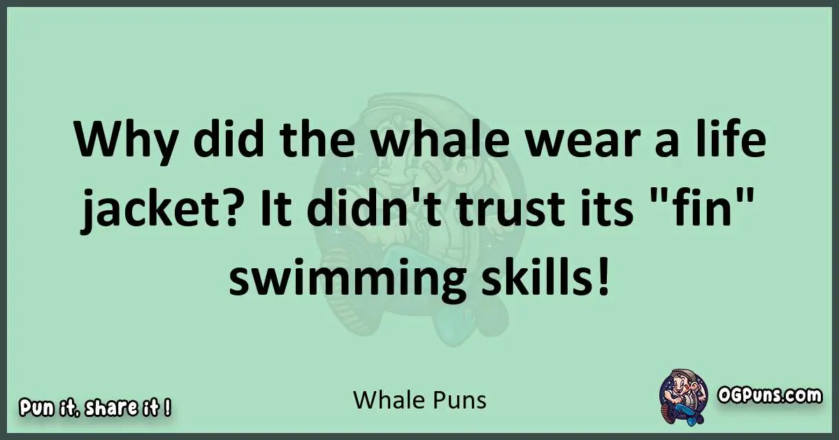 wordplay with Whale puns
