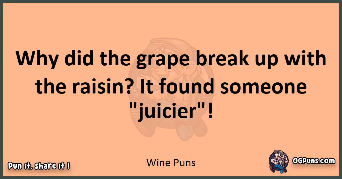 pun with Wine puns