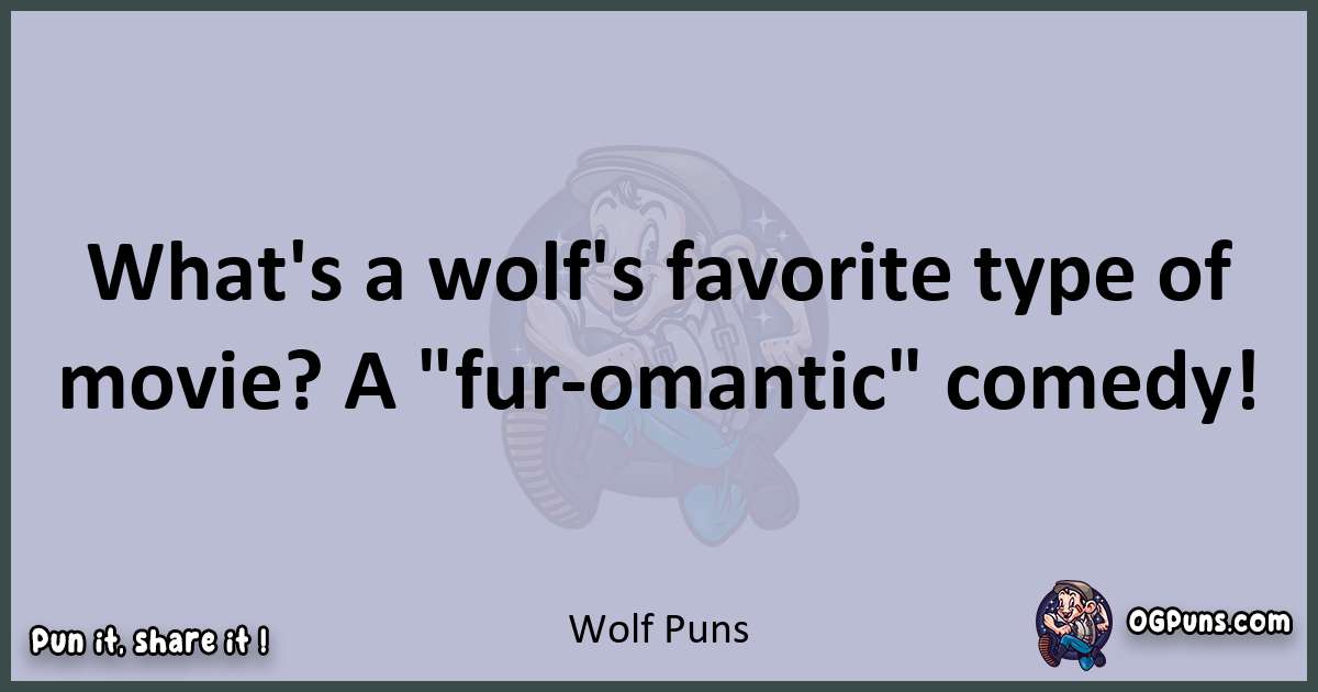 Textual pun with Wolf puns