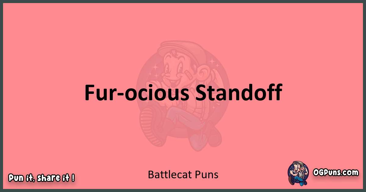 Battlecat puns funny pun