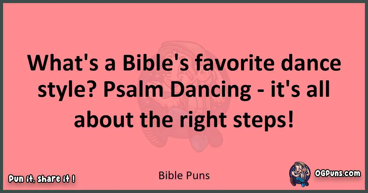 Bible puns funny pun