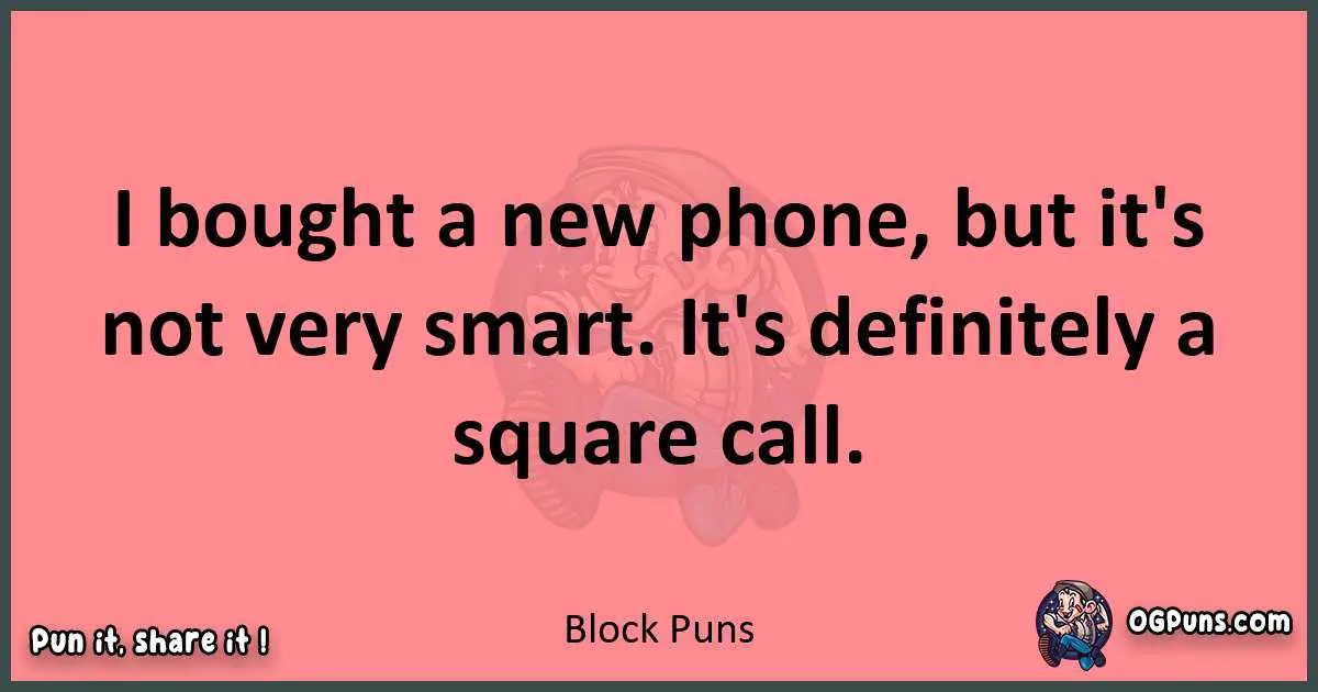 Block puns funny pun