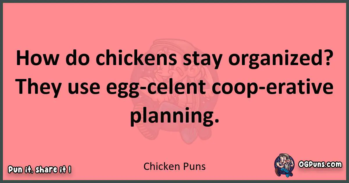 Chicken puns funny pun