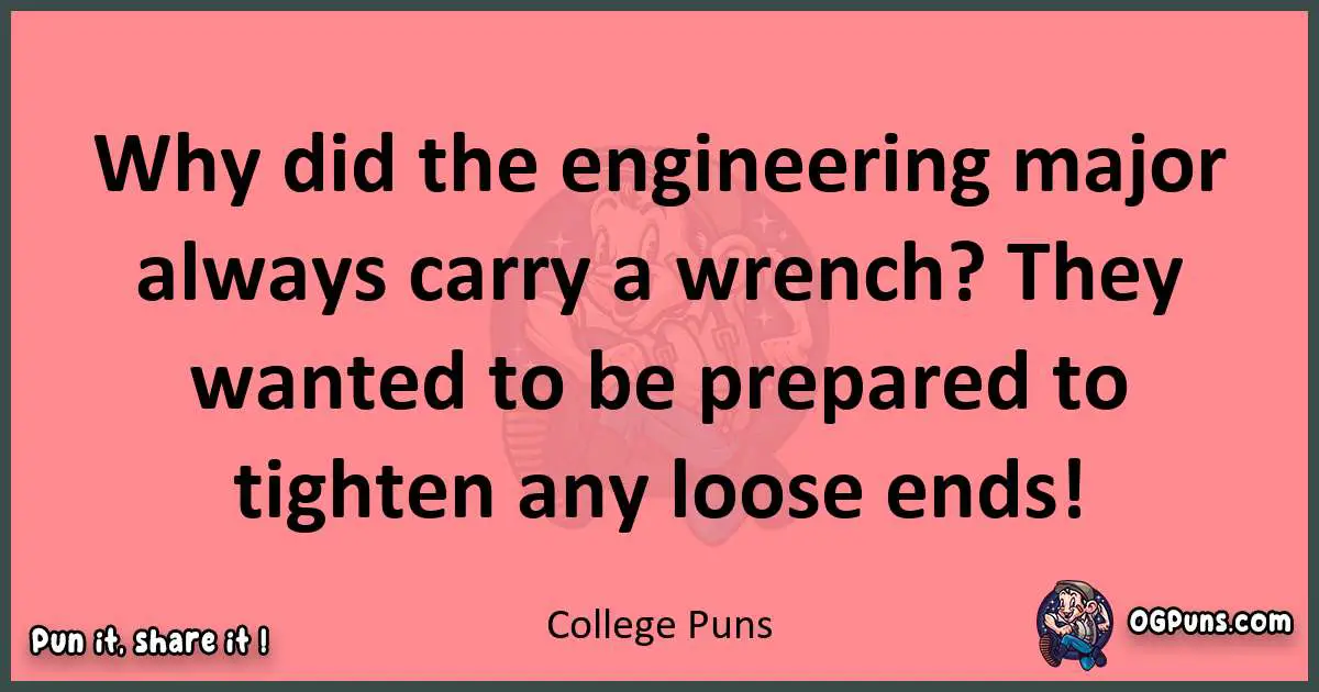 College puns funny pun